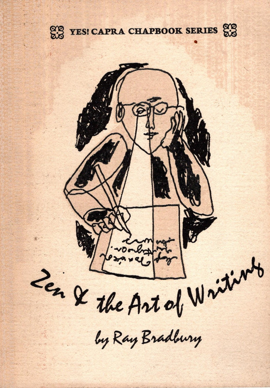Zen & the Art of Writing