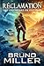Réclamation: Une série de survie EMP post-apocalyptique (Les Chroniques de Durango t. 1) (French Edition)