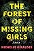 The Forest of Missing Girls: A Novel