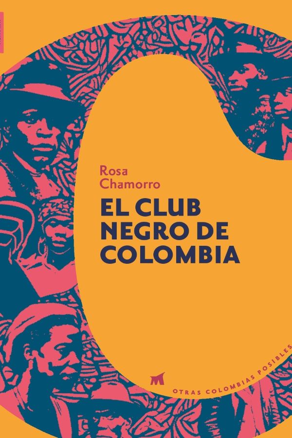 El Club Negro de Colombia (Paperback)