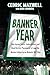 Banner Year by Cedric Maxwell