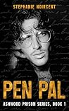 Pen Pal (Ashwood Prison #1)