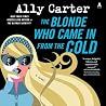 The Blonde Who Ca...