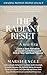 The Radiant Reset by Marsh Engle