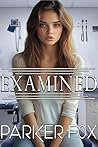 Examined