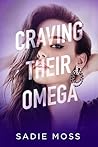 Craving Their Omega