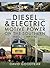 Diesel and Electric Motive Power on the Southern 1980s to Pre... by David Goodyear