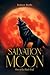 SALVATION MOON: Rise of the...