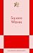 Square Waves