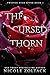 The Cursed Thorn (Twisted E...