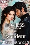 Duchess by Accide...