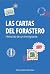 Las Cartas del Forastero: Historias de un Inmigrante (Spanish Edition)