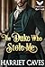 The Duke Who Stole Me: (Sto...