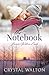 The Notebook (Love in Willo...