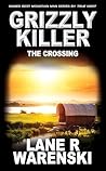 Grizzly Killer: T...