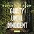 Guilty Until Innocent: A Novel