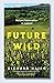 Future Wild by Richard Nairn