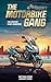 The Chicago Bank Robberies (The Motorbike Gang Book 1)