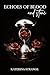 Echoes of Blood and Stone by Katerina Strange Echoes of Blood and Stone by Katerina Strange