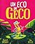 Un eco da geco