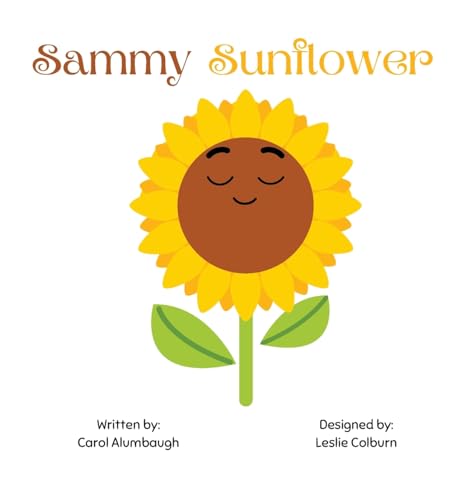 Sammy Sunflower (Hardcover)