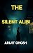 The Silent Alibi