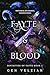 Fayte & Blood (Divinities o...
