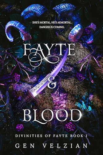 Fayte & Blood (Divinities of Fayte, #1)