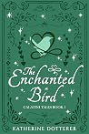 The Enchanted Bir...
