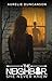 The Neighbor She Never Knew