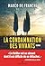 La Condamnation des vivants (French Edition)