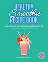 Healthy Smoothie ...