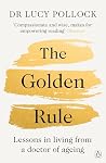 The Golden Rule: ...