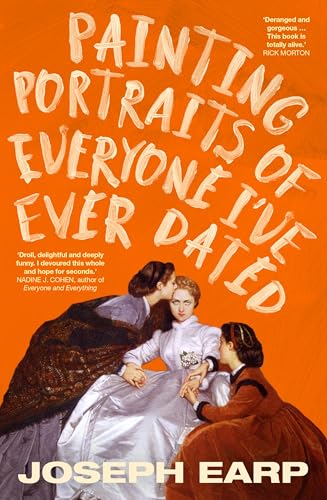 Painting Portraits of Everyone I've Ever Dated (Kindle Edition)