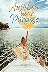 Awaken Your Purpo...