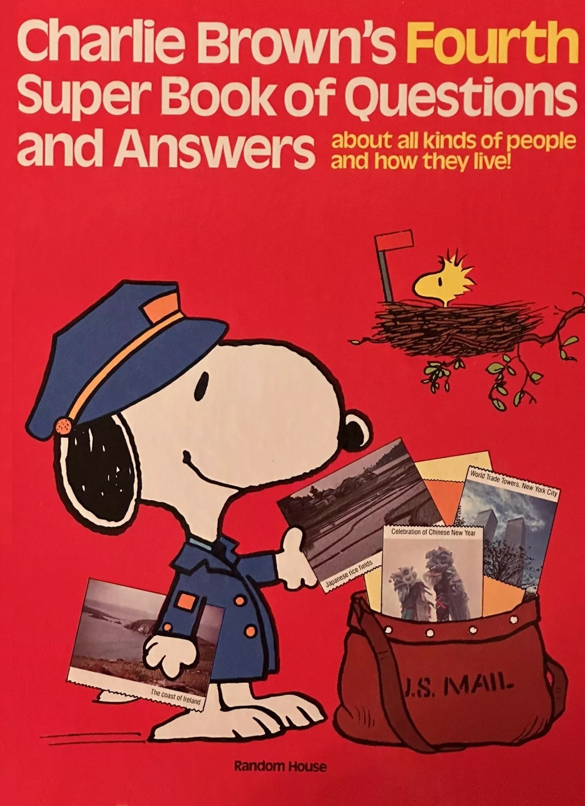 Charlie Brown's Fourth Super Book of Questions and Answers About All Kinds of People and How They Live! (Hardcover)