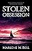 Stolen Obsession (Annalisse...