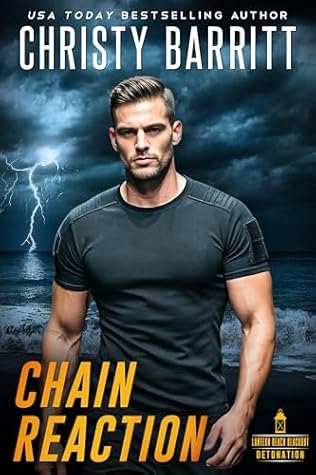 Chain Reaction (Lantern Beach Blackout: Detonation Book 1)