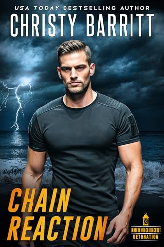 Chain Reaction (Lantern Beach Blackout: Detonation Book 1)