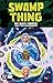 Swamp Thing by Rick Veitch Book Two: Synchronicity (DC Swamp Thing)