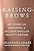 Raising Brows: My Story of ...