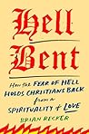 Hell Bent: How th...