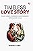 Timeless Love Story; Kisah ...