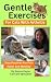 Gentle Exercises For Cats W...