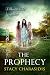 The Prophecy by Stacy Charasidis