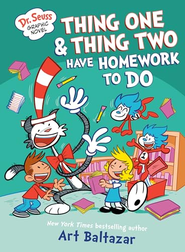 Dr. Seuss Graphic Novel: Thing One and Thing Two Have Homework to Do: A Cat in the Hat Story (Library Binding)