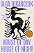 House of Day, House of Night by Olga Tokarczuk House of Day, House of Night by Olga Tokarczuk