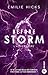 L'adversaire (Before Storm, #3)