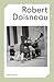 Robert Doisneau: Photo Poch...