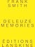 Deleuze Memories